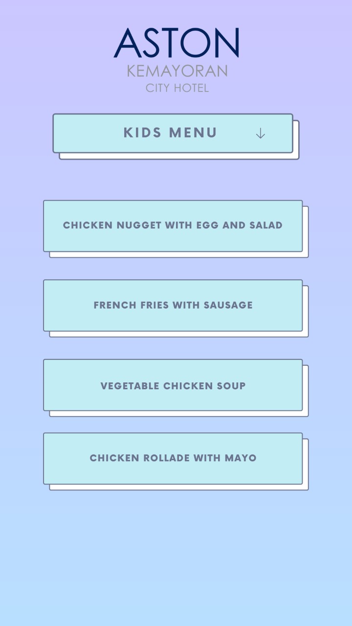 KIDS MENU (  menu can change based on schedule rotation )