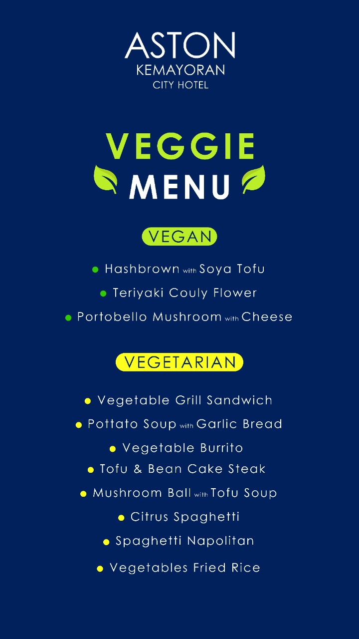 VEGE & VEGETARIAN MENU PACKAGE (  menu can change based on schedule rotation )